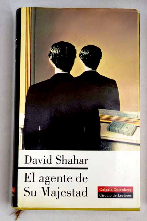 El agente de su majestad - Shahar, David