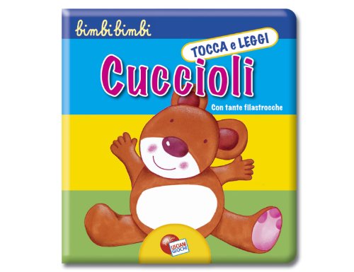 Libro tocca e leggi: cuccioli - Aa.Vv.