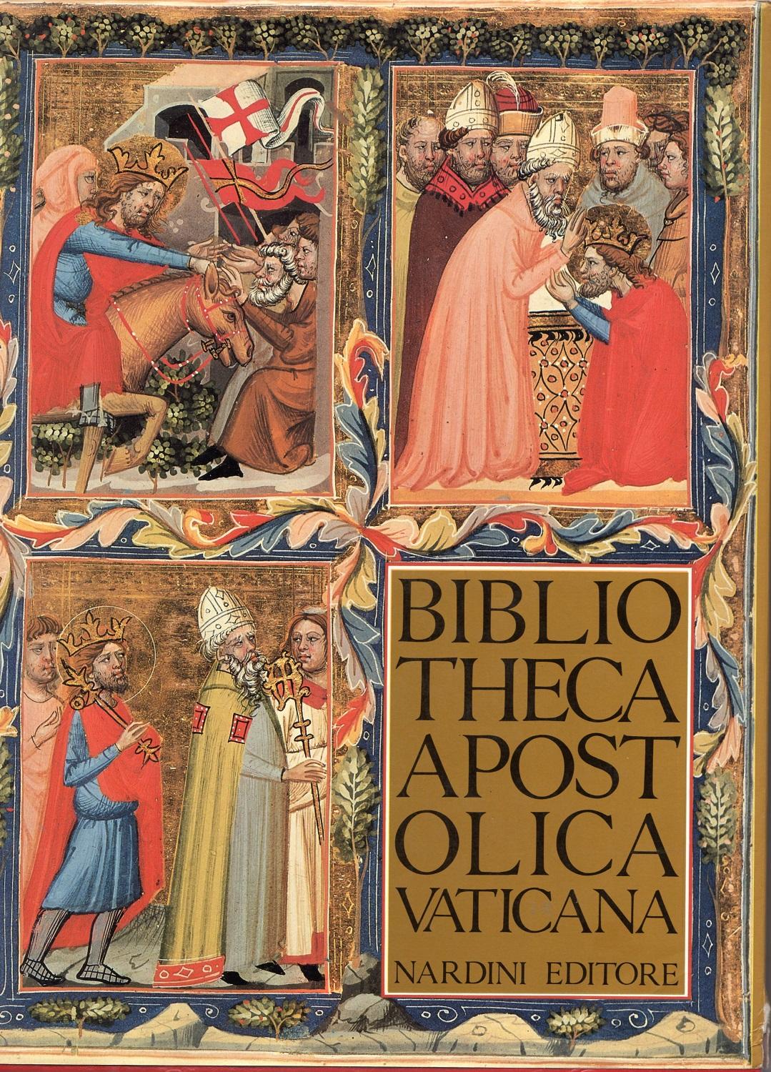 Bibliotheca apostolica vaticana. Città del Vaticano (Le grandi biblioteche d'Italia)