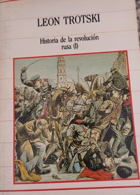 Historia de la revolución rusa I - Trotski, Leon