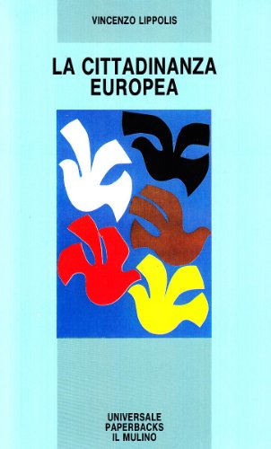 La cittadinanza europea - Lippolis, Vincenzo