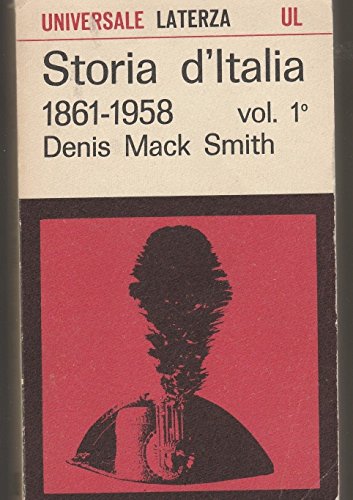 Denis Mack Smith: Storia d'Italia 1861-1958