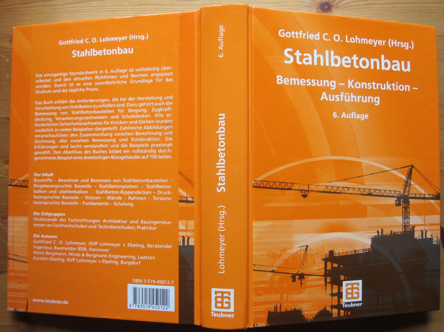 Stahlbetonbau. Bemessung, Konstruktion, Ausführung. - Lohmeyer, Gottfried C. O. (Herausgeber)