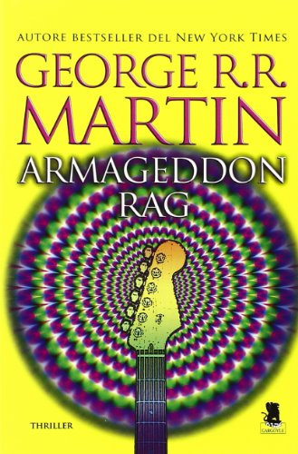 Armageddon Rag - Martin, George R. R.