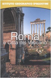 Roma e Città del Vaticano. Con atlante stradale tascabile 1:13 000. Ediz. illustrata - oma e Città del Vaticano. Con atlante stradale tascabile 1:13 000. Ediz. illustrata