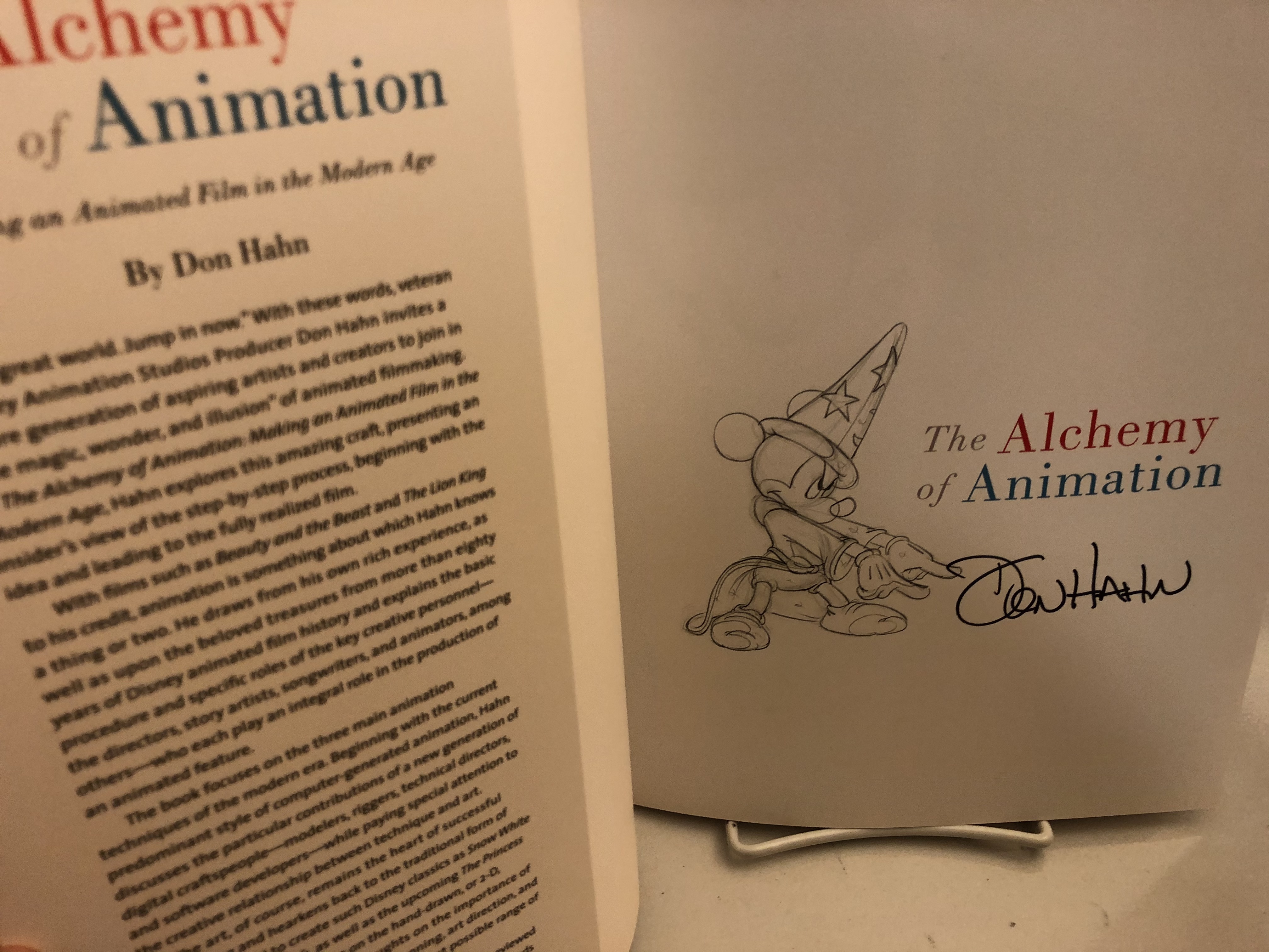 The Alchemy of Animation: Making an Animated Film in the Modern Age by  Hahn, Don: New Soft cover (2008) 1st Edition., Signed by Author | Needham  Book Finders