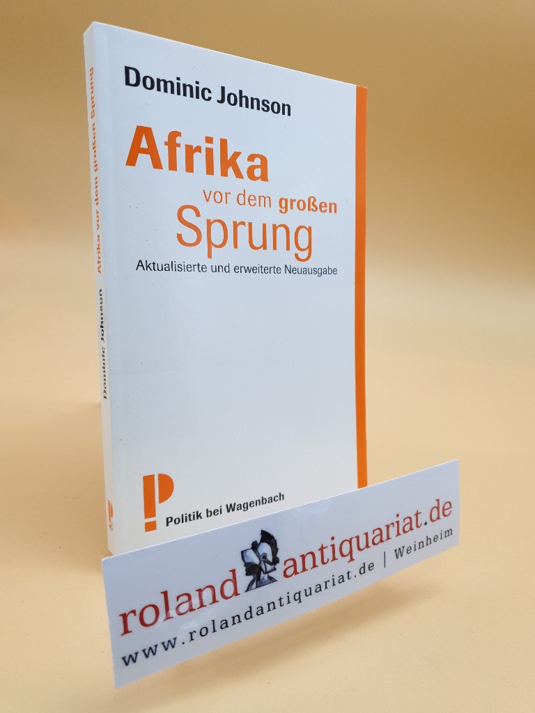 Afrika vor dem großen Sprung - Aktualisierte und erweiterte Neuausgabe - Johnson und Dominic