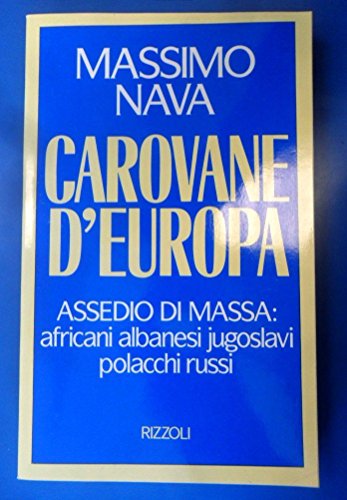 Carovane d'Europa - Nava, Massimo