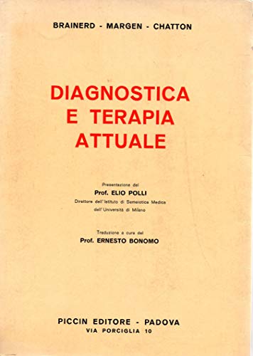 Diagnostica E Terapia Attuale By Brainerd Margen Chatton Buono Good 1966 Multi Book