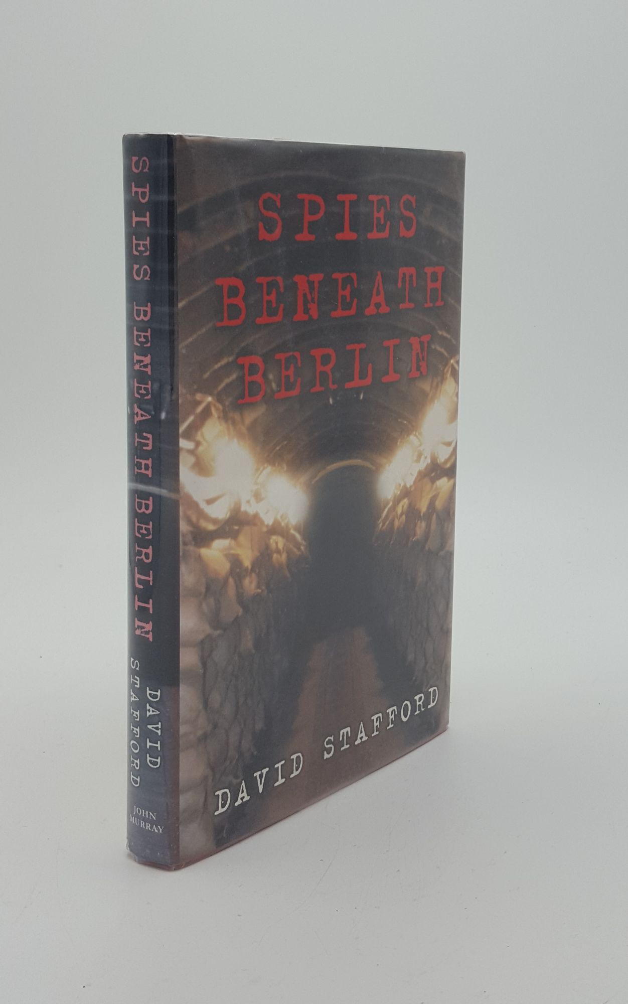 SPIES BENEATH BERLIN - STAFFORD David