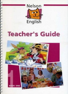 Nelson English 1- Teacher`s Guide Kel Ediciones - VV.AA