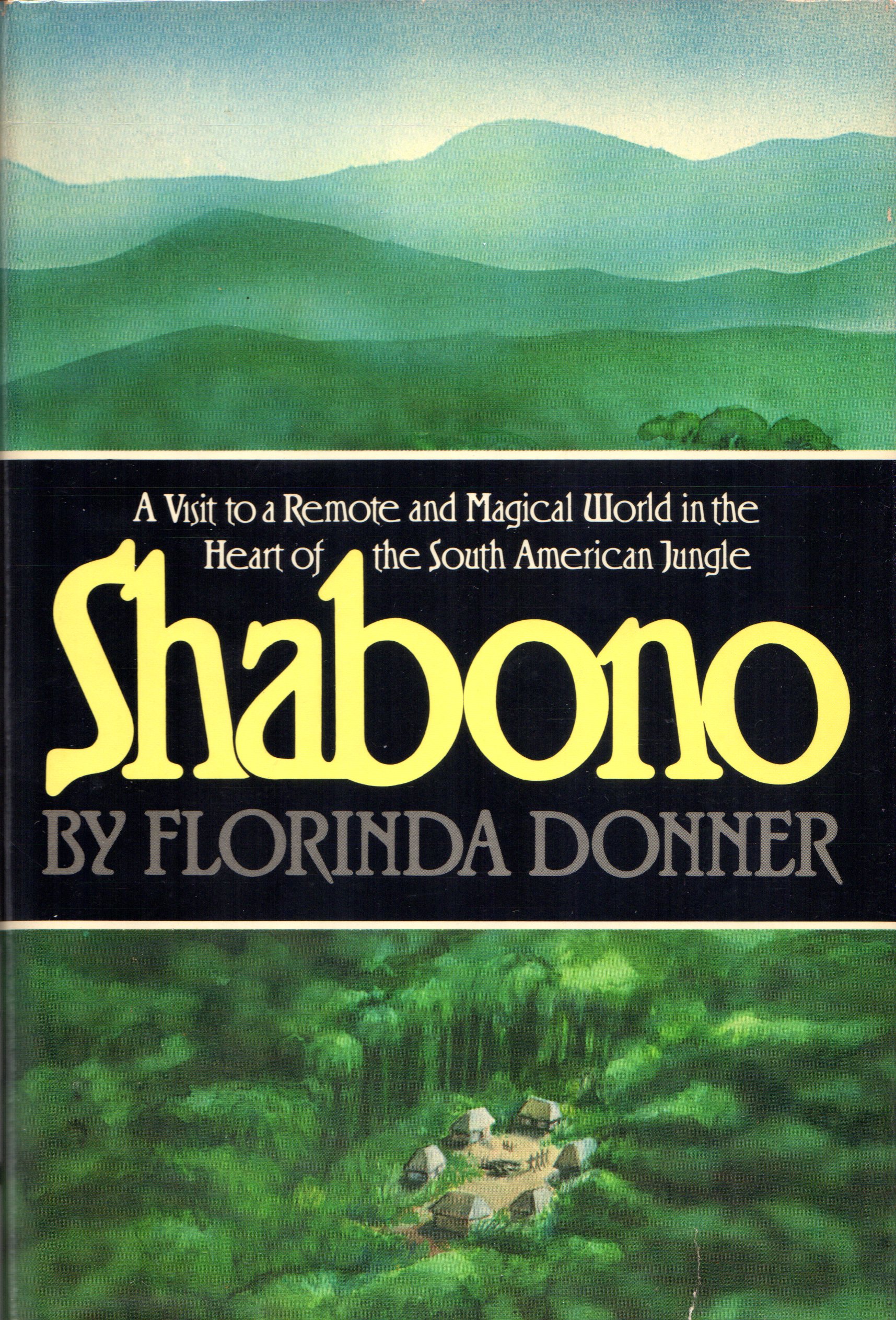 Shabono - Donner, Florinda