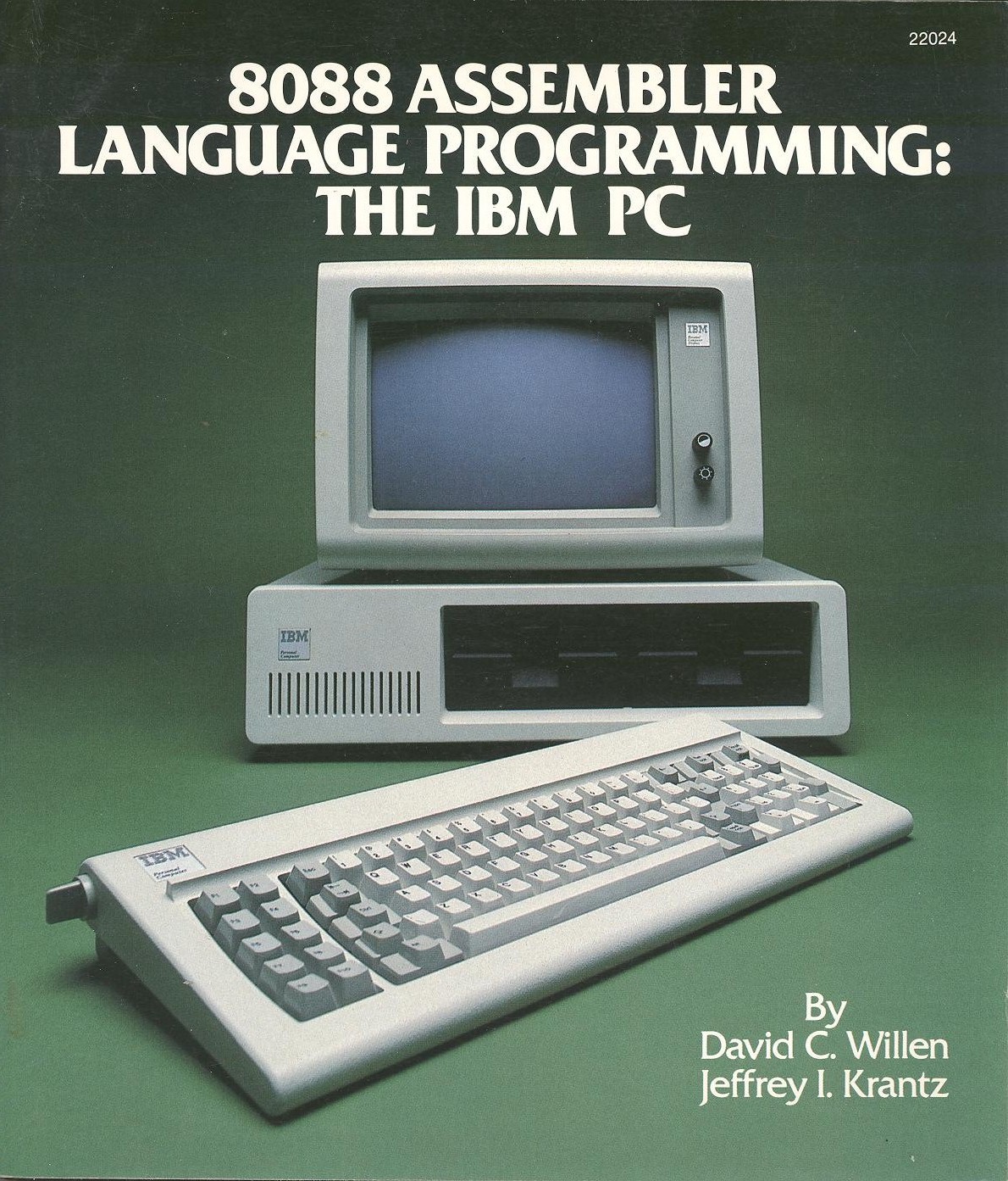 8088 Assembler Language Programming The IBM PC by Willen, David C