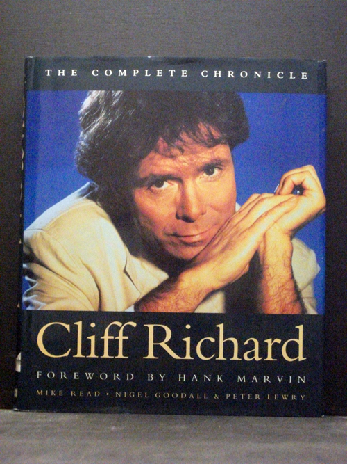 The Complete Chronicle - Cliff Richard Nigel Goodall And Peter Lewry