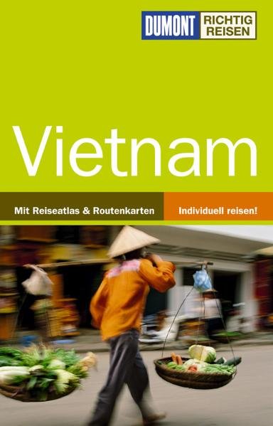 DuMont Richtig Reisen Reiseführer Vietnam - Martin H., Petrich