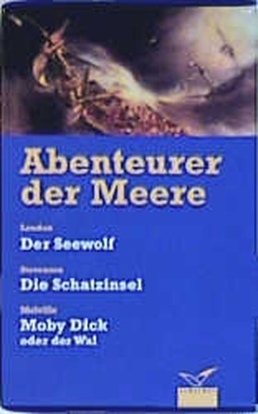 Abenteurer der Meere, 3 Bde. - London, Jack, Louis Stevenson Robert Herman Melville u. a.