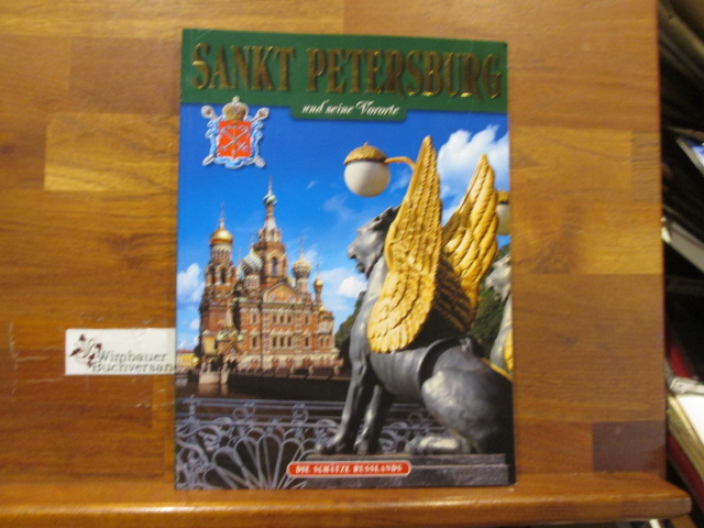 Treasures of Russia: Sankt Petersburg und seine Vororte - Alexander Margolis