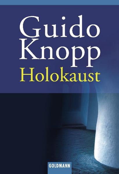 Holokaust - Knopp, Guido