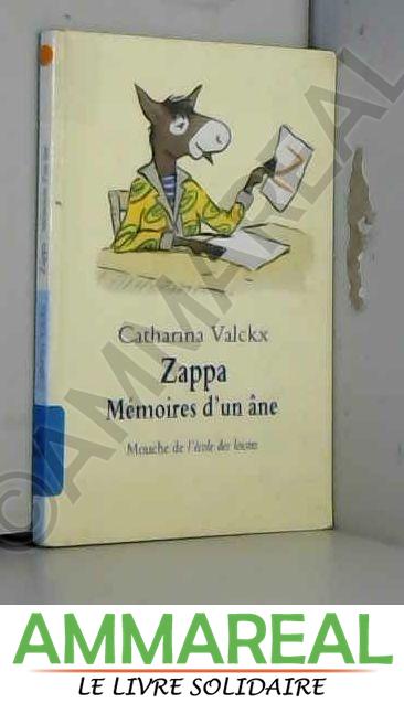 Zappa, mémoires d'un âne - Valckx