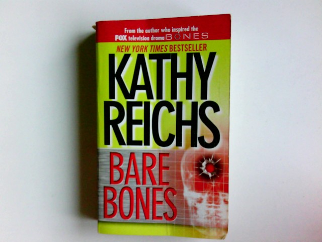 Bare Bones: A Novel (Volume 6) (A Temperance Brennan Novel) - Reichs, Kathy