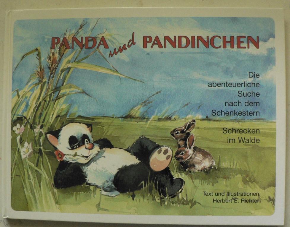 Panda und Pandinchen. Die abenteuerliche Suche nach dem Schenkestern/Schrecken im Walde - Herbert E. Richter