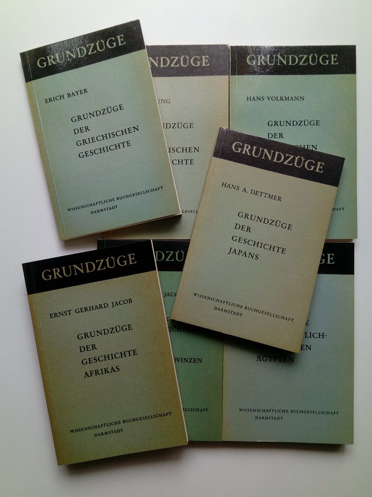 7 Bände der Reihe »Grundzüge«: Band 1: Bayer, Grundzüge der griechischen Geschichte / Band 2: Dettmer, Grundzüge der Geschichte Japans / Band 3: Hornung, Grundzüge der ägyptischen Geschichte / Band 4: Volkmann, Grundzüge der römischen Geschichte / Band 7: Jacob, Grundzüge der Geschichte Afrikas / Band 11: Müller, Grundzüge des christlich-islamischen Ägypten / Band 12/13: Grundzüge der Geschichte Portugals und seiner Übersee-Provinzen - Bayer, Erich / Hans A. Dettmer / Erik Hornung / Hans Volkmann / Ernst Gerhard Jacob / C. Detlef G. Müller / -