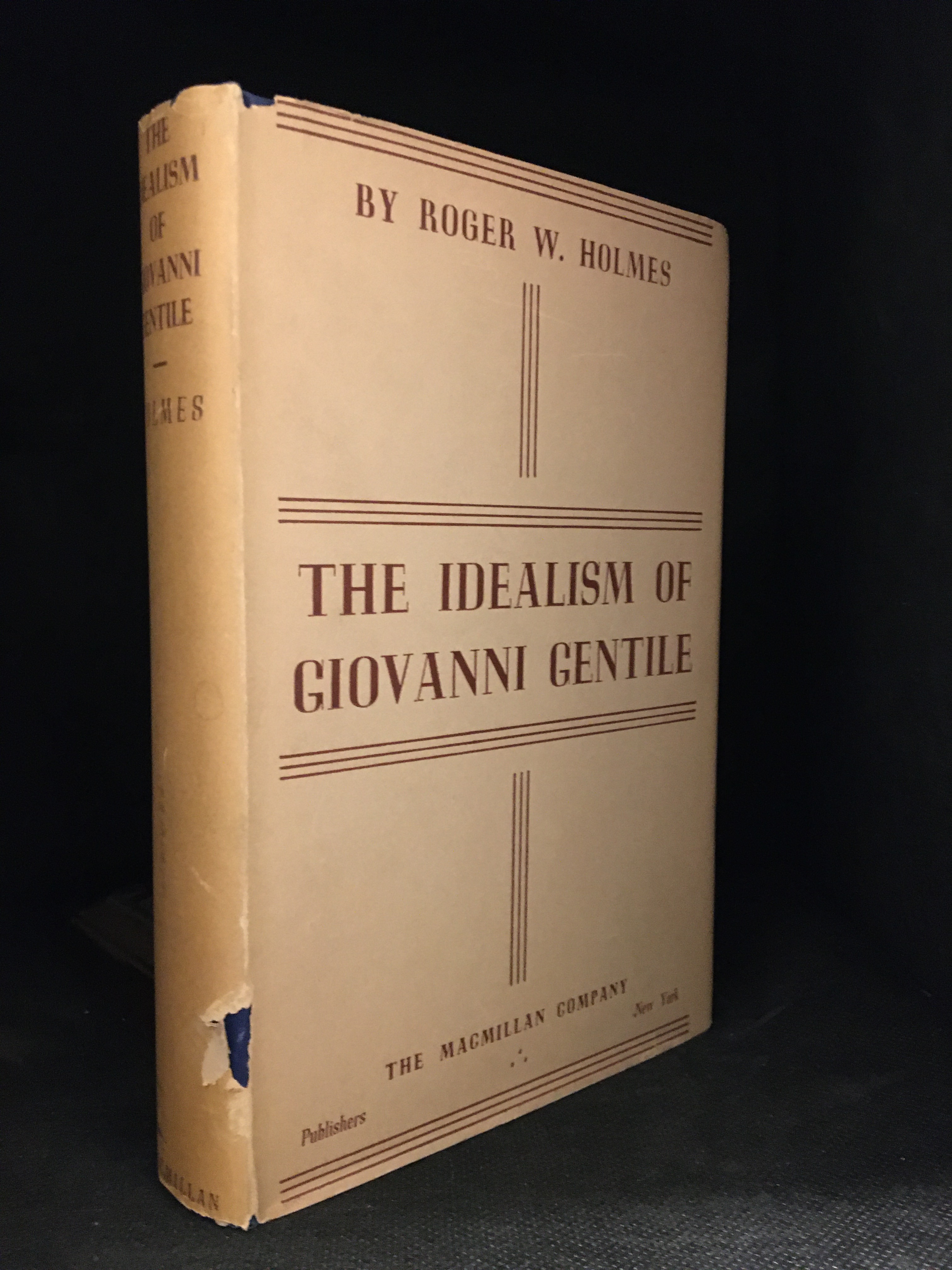 The Idealism of Giovanni Gentile par Holmes, W. Roger | Burton Lysecki ...