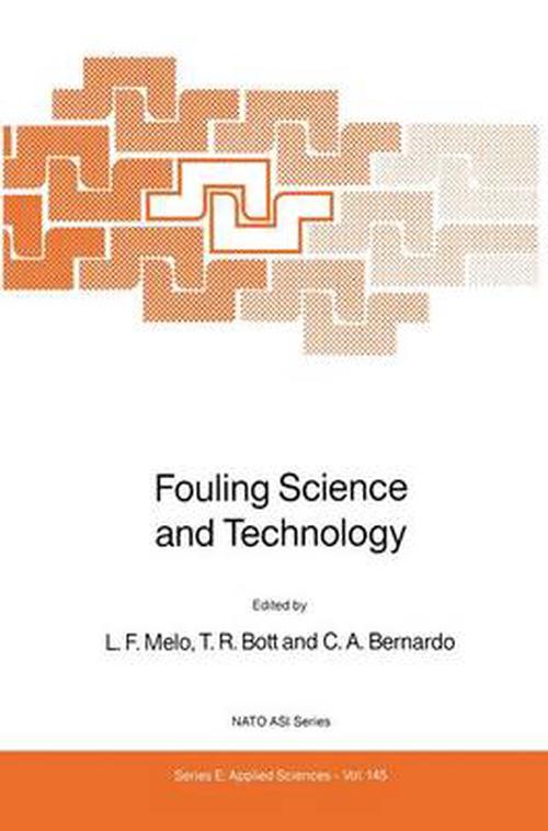 Fouling Science and Technology (Hardcover) - L. F. Melo