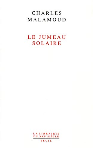 Le Jumeau solaire (La librairie du XXIe siècle) - Malamoud, Charles