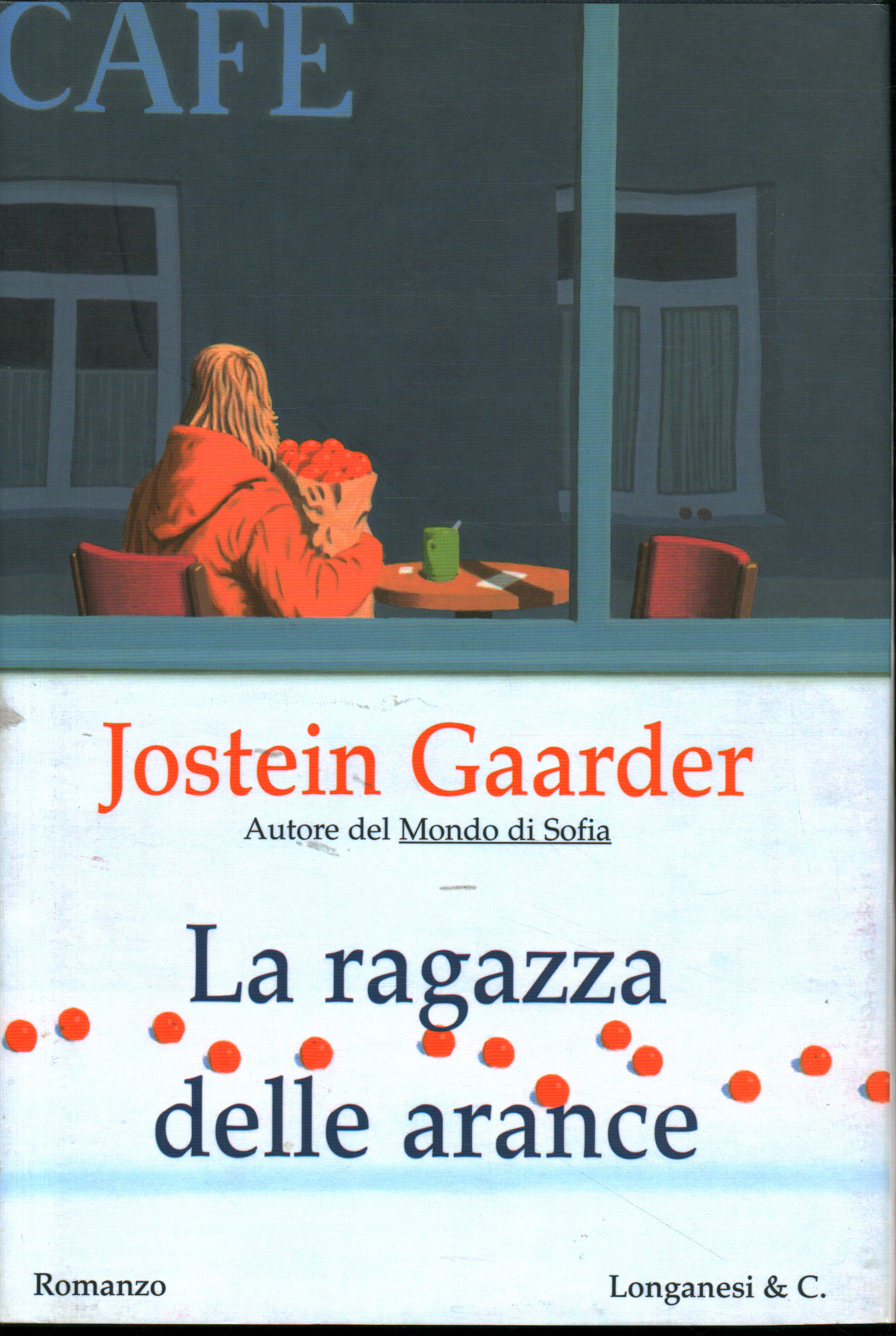 La ragazza delle arance - Jostein Gaarder