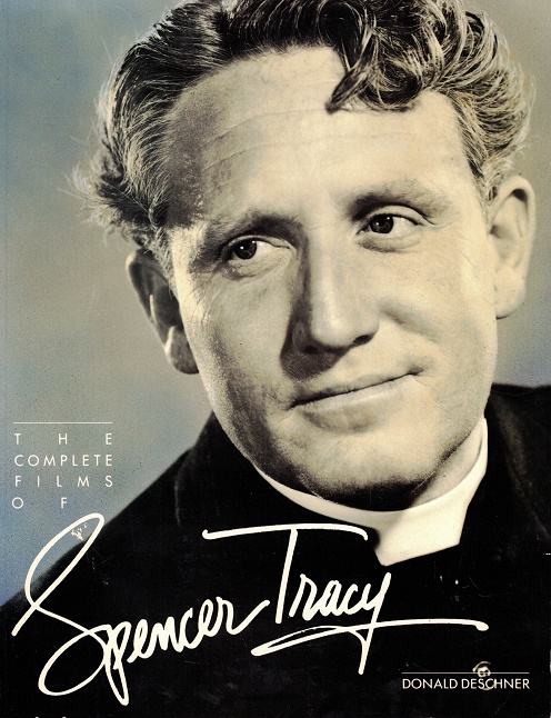 The Films of Spencer Tracy - Deschner, Donald; Douglas, William O. (Introduction by)