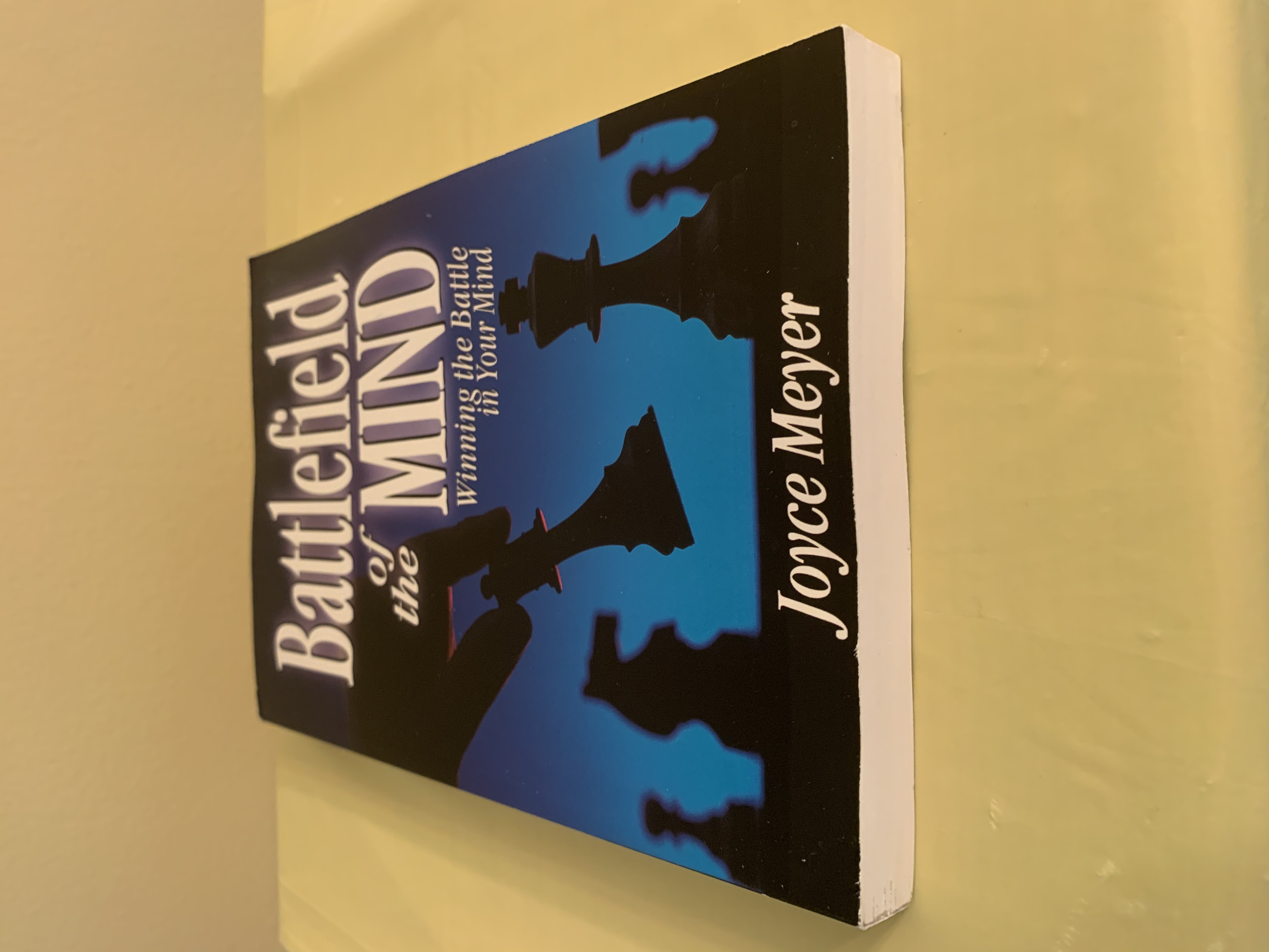 Battlefield of the Mind Winning the Battle in Your Mind [FIRST EDITION