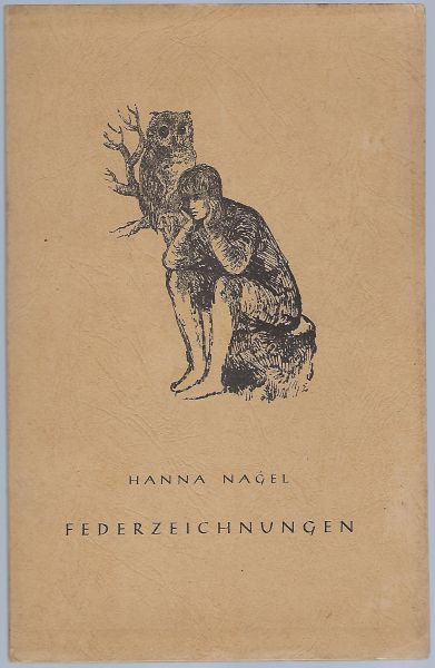 Federzeichnungen - Nagel, Hanna