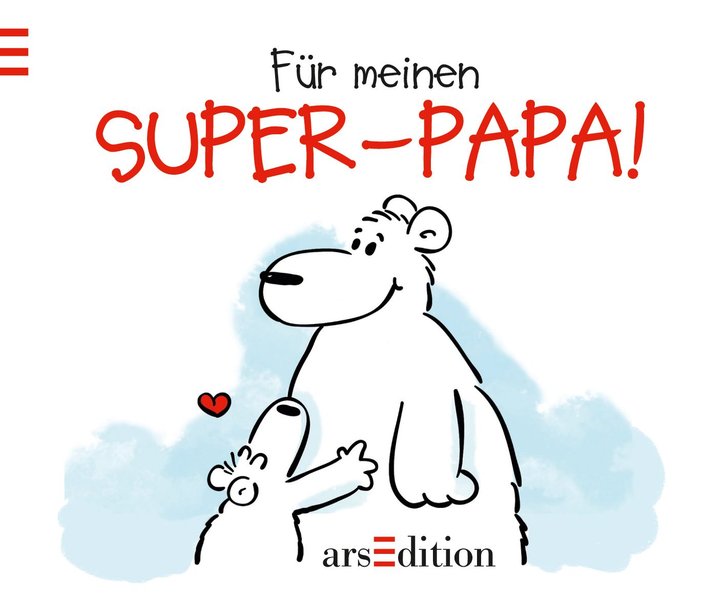 Für meinen Super-Papa! - Holzach, Alexander