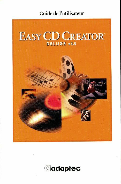 Easy CD creator deluxe v 3.5. Guide de l'utilisateur Collectif by  Collectif: Used: Good Book Hémisphères