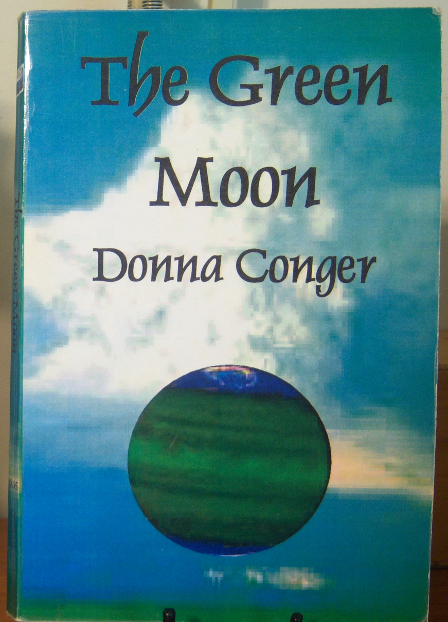 The Green Moon - Donna Conger