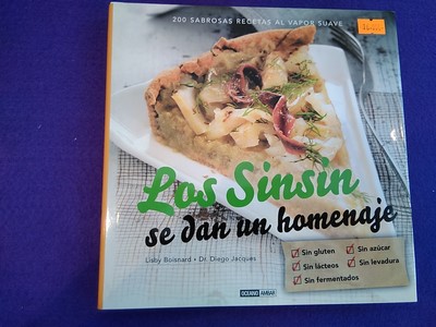 Los Sinsin se dan un homenaje: 200 sabrosas recetas al vapor suave - Lisby Boisard / Diego Jacques