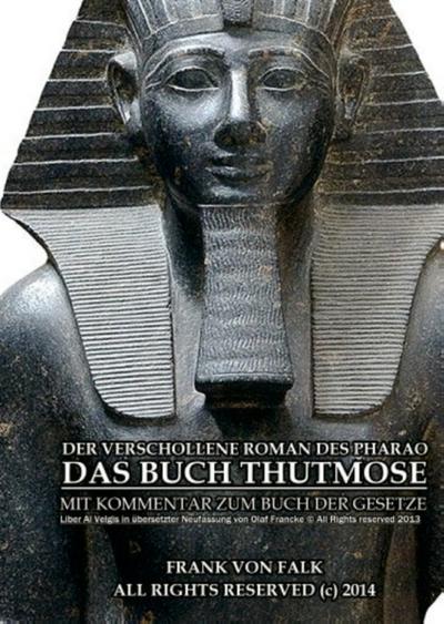 Das Buch Thutmose - Frank von Falk