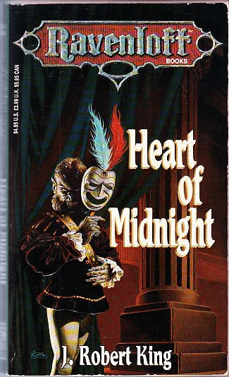 Heart of Midnight (Ravenloft #4) - J. Robert King