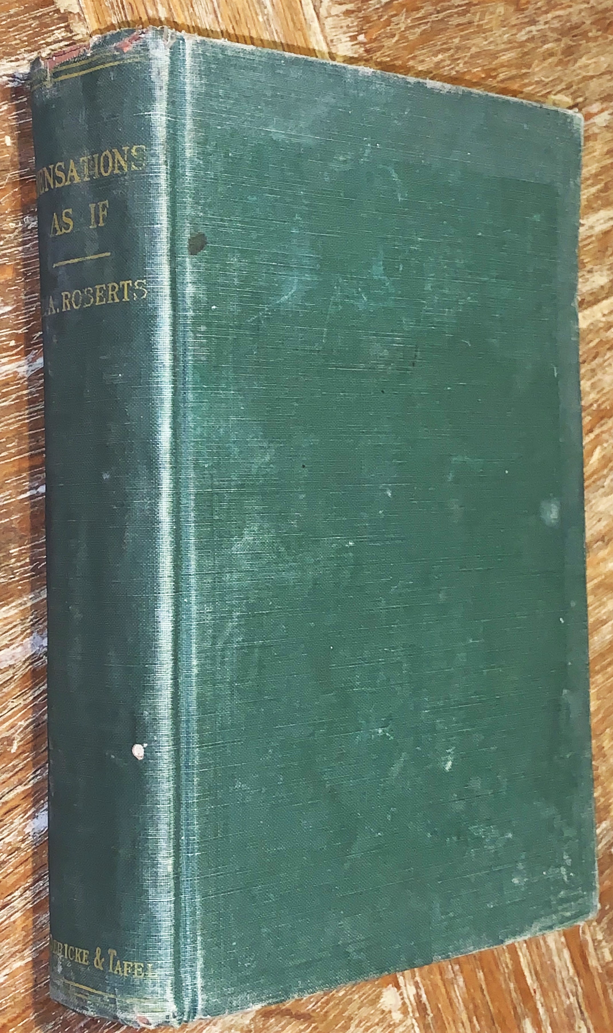 "Sensations As if --" ; A Repertory of Subjective Symptoms Roberts, Herbert A. [Satisfaisant] [Couverture rigide]