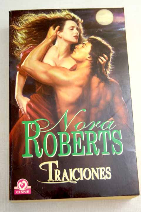 Traiciones - Roberts, Nora