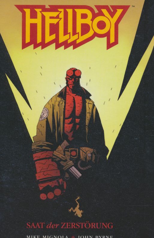 Hellboy 1. Saat der Zerstörung. - Mignola, Mike; Byrne, John