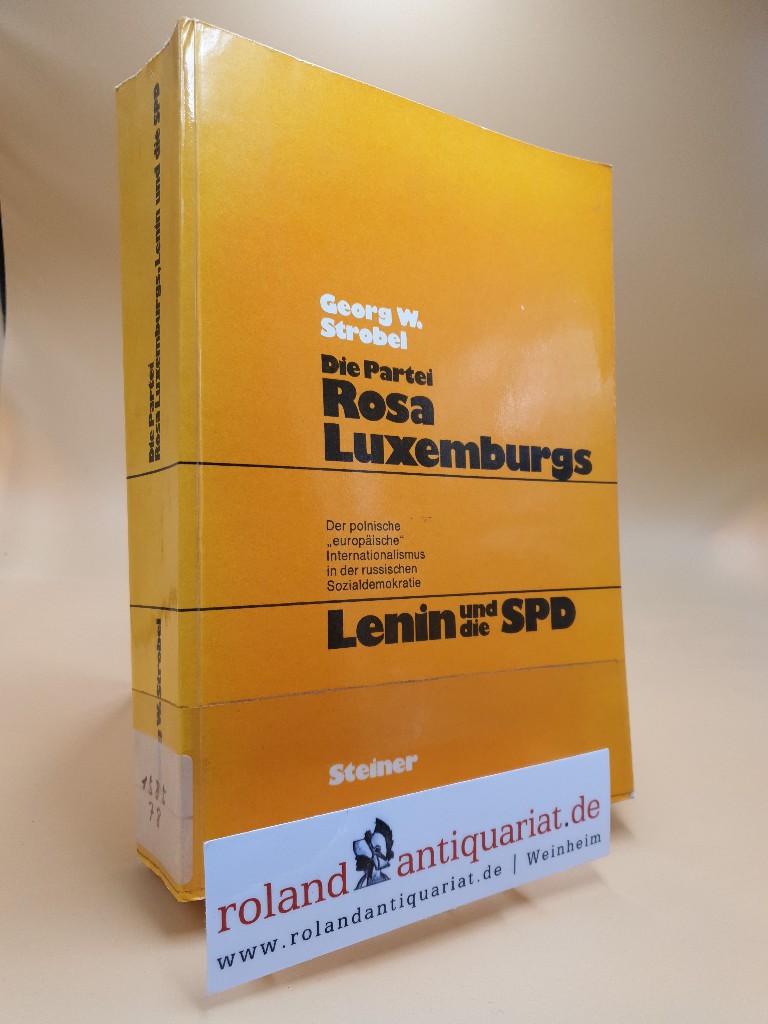 Die Partei Rosa Luxemburgs, Lenin und die SPD : der poln. 