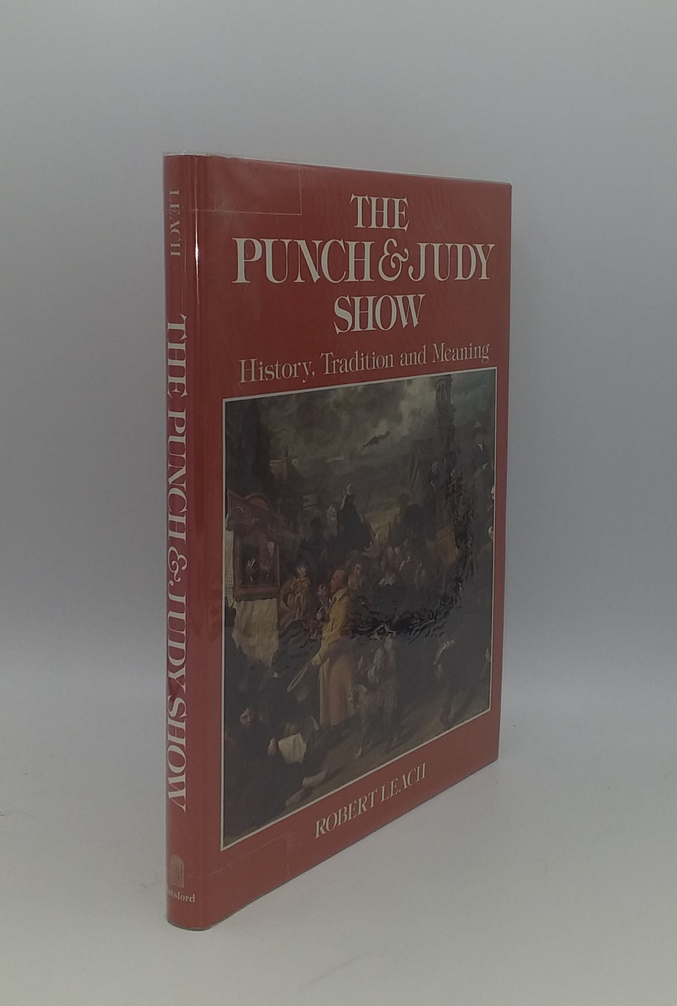 THE PUNCH & JUDY SHOW Tradition and Meaning von LEACH Robert (1985
