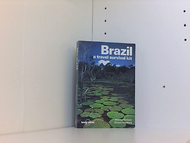 Lonely Planet Brazil: A Travel Survival Kit (Lonely Planet Travel Guides) - Herzberg, William und Mitchell Schoen