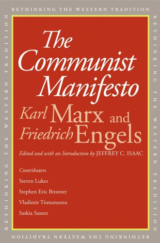 The Communist Manifesto (Rethinking the Western Tradition) by Marx, Karl, Engels, Friedrich [Paperback ] - Marx, Karl