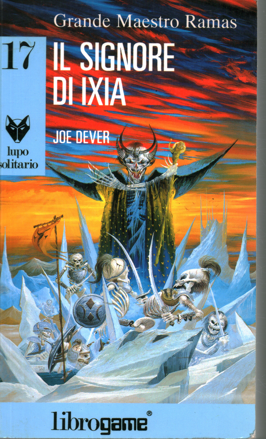Il signore di Ixia - Joe Dever