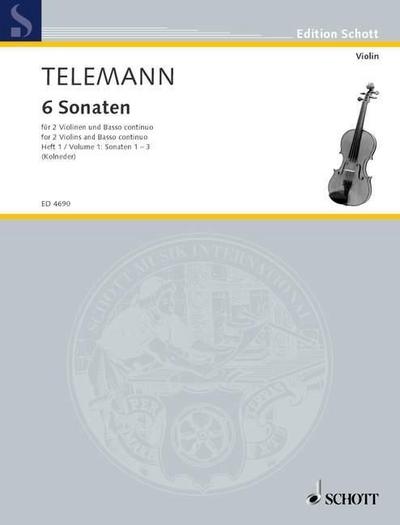 6 Sonaten 1 : 2 Violinen und Basso continuo; Violoncello (Viola da gamba) ad libitum., Edition Schott - Georg Philipp Telemann