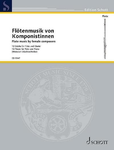 Flötenmusik von Komponistinnen, für Flöte und Klavier : 13 Stücke - Barbara Heller