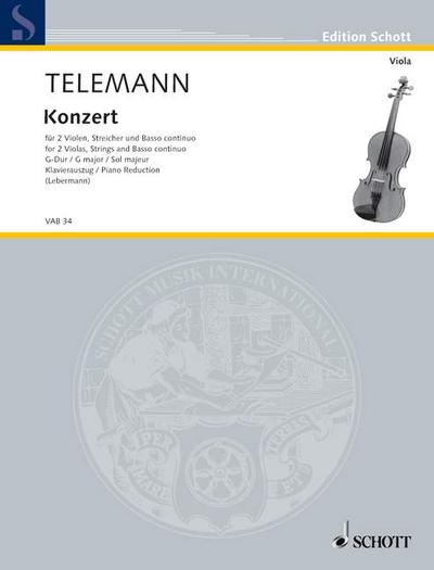 KONZERT G-DUR - 2 VA STR BC : 2 Violen, Streicher und Basso continuo. Klavierauszug mit Solostimmen., Edition Schott - Viola-Bibliothek - Georg Philipp Telemann